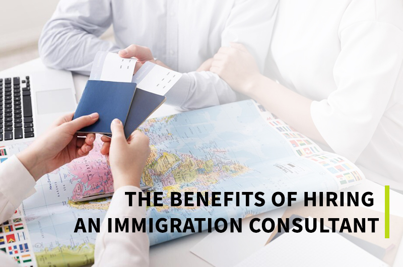 Immigration Consultant Hiring Benefits